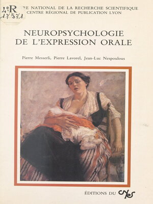 cover image of Neuropsychologie de l'expression orale